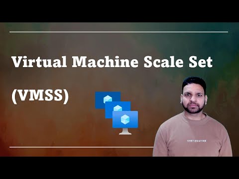 Azure Virtual Machine Scale Sets | Explanation and Use-Cases | Step-by-Step Deployment