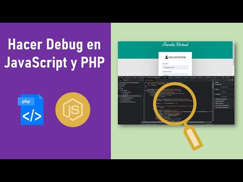 Hacer Debug en JavaScript y PHP
