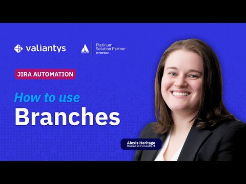 How to use Branches in Jira Automation | July 2025
