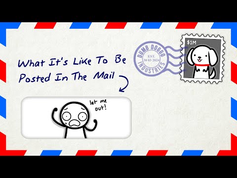 What It's Like To Be Posted In The Mail