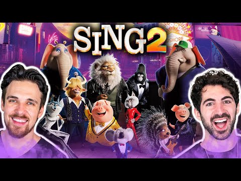 We watch *SING 2* for the first time! (we freaking LOVED it)