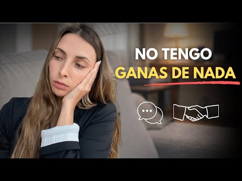 Qué hacer cuando no tienes ganas de nada (esto sí funciona)