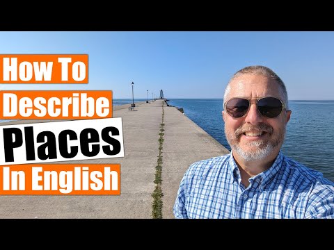 How to Describe Places in English!