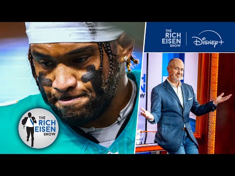 Rich Eisen Weighs In on the Dolphins Benching Tua and the QB’s Uncertain Long-Term Future in Miami