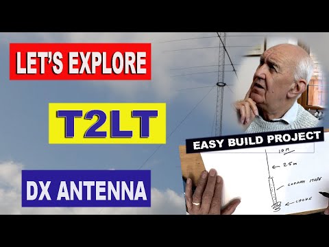 Ham Radio T2LT Antenna for 10m DX (or other bands) - Home or Portable - Low Cost Easy Build.