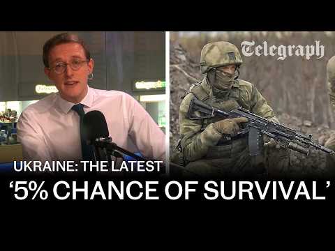 Russian commander: 'only 5% of our soldiers survive assaults' | Russia-Ukraine war latest