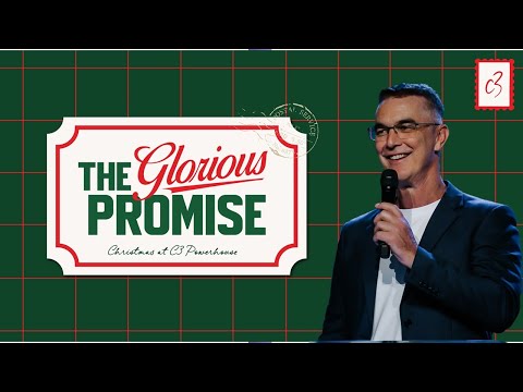 The Glorious Promise | Ps John Pearce | Christmas at C3 Powerhouse 