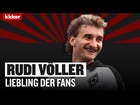Legenden der Liga: Rudi Völler - der Liebling der Fans
