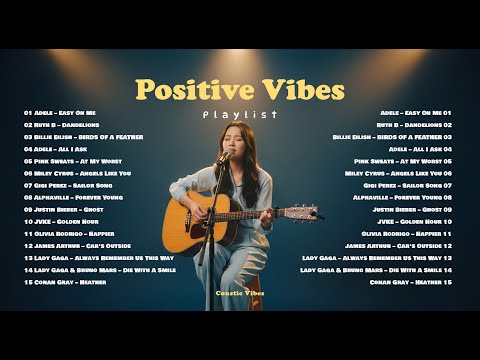 Positive Vibes Playlist 💗🎧 | New English Songs That Hit Deep – Viral TikTok Tracks