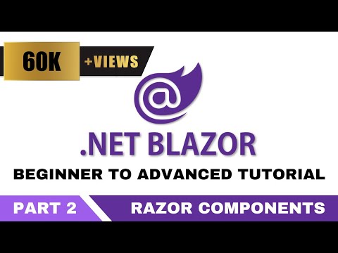 Blazor Tutorial C# - Part 2 | Razor Components | dotnet 5 - dotnet 6