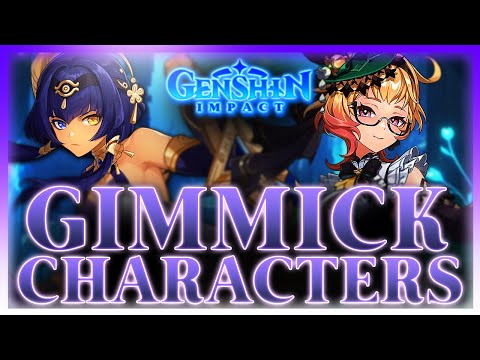 Gimmick Characters - Why They're Unpopular | Genshin Impact