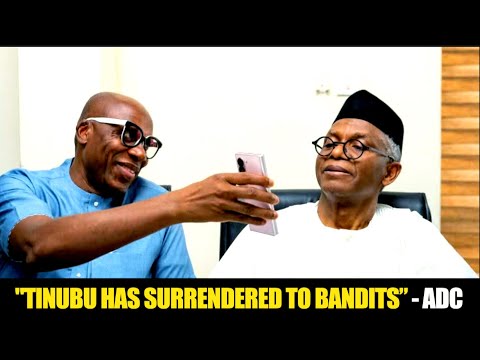 Tinubu Has Bowed To Bandits: ADC "Tinubu is Doing Business With Terrorists, Sign of Failed Country"
