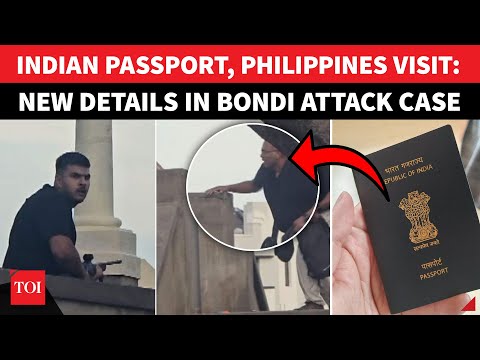 SHOCKING Twist In Bondi Horror: Gunman’s India Roots, Passport, Philippines Visit & More Confirmed