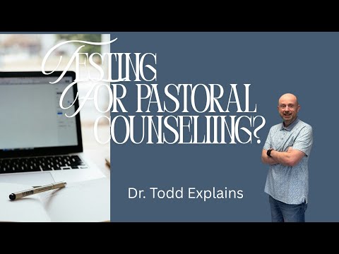 What is the Role of Psychological Testing in Pastoral Counseling?