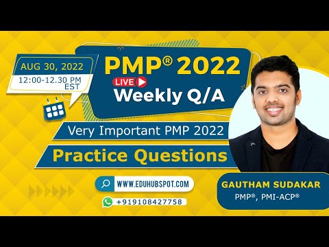 PMP 2022 Live Questions and Answers (August 30 - 2022 with Team EduHubSpot)