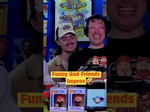 Funny Bad Friends Improv  #podcast #bobbylee  #badfriendspodcast #comedy #badfriends #comedyshorts
