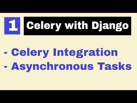 1 | Asynchronous Task | Celery with Django | By Hardik Patel