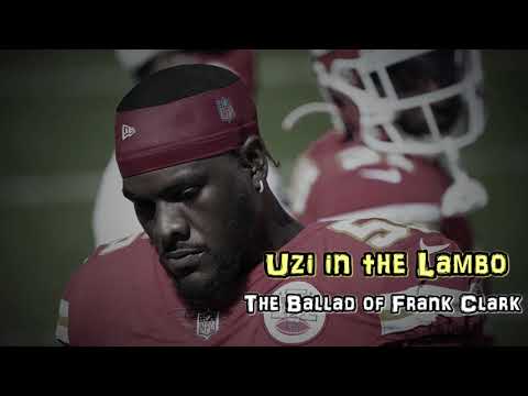 Uzi in the Lambo - The Ballad of Frank Clark