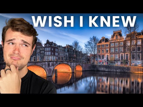 72 Tips I Wish I Knew Before Visiting Amsterdam, Netherlands