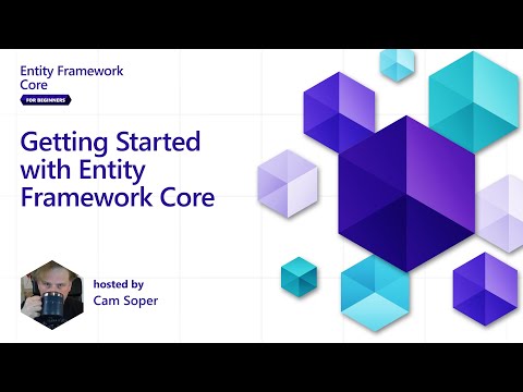 Getting Started with Entity Framework Core [1 of 5] | Entity Framework Core for Beginners