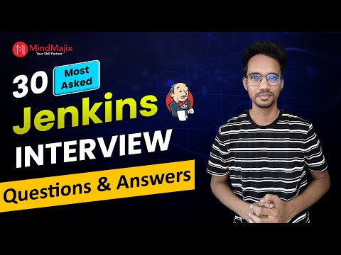 Jenkins Interview Questions 2025 | Jenkins Interview Questions and Answers | MindMajix