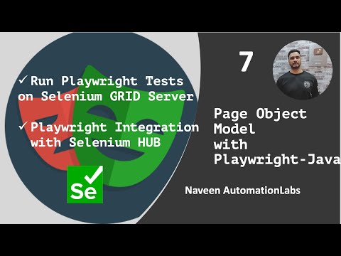 #7 - Run Playwright Tests on Selenium 4 Grid [Playwright Integration with Selenium Hub]