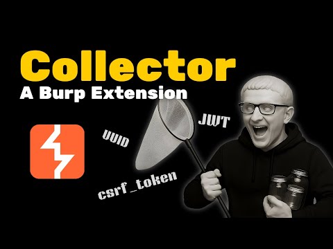 Collector: A New Token Handling Extension for Burp Suite!
