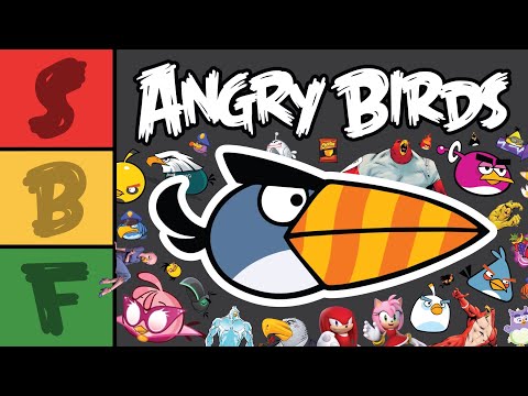 Ranking EVERY Angry Birds... Bird (PART 6)