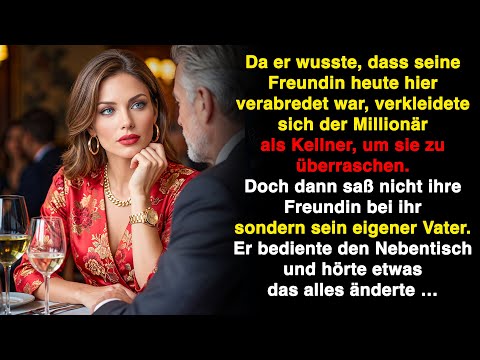 Der Millionär verkleidete sich im Restaurant als Kellner, um seine Freundin zu überraschen, aber_