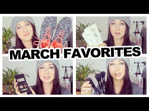March Favorites | Hayls World
