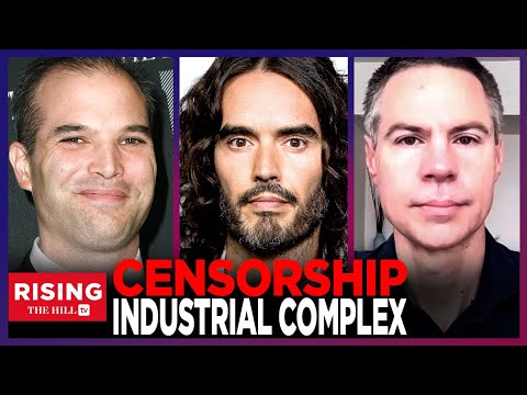 Russel Brand, Matt Taibbi, Michael Shellenberger EXPOSE Censorship Industrial Complex: Rising