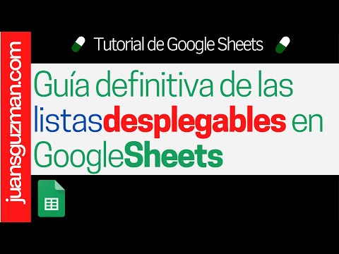 Guía Definitiva de las listas desplegables en Google SHEETS - Parte 1