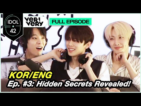 [ENG SUB] IDOL 42 EP #3 | VERIVERY's Hidden Secrets Revealed! VERIVERY 멤버들의 거침없는 폭로전! 그 결과는?