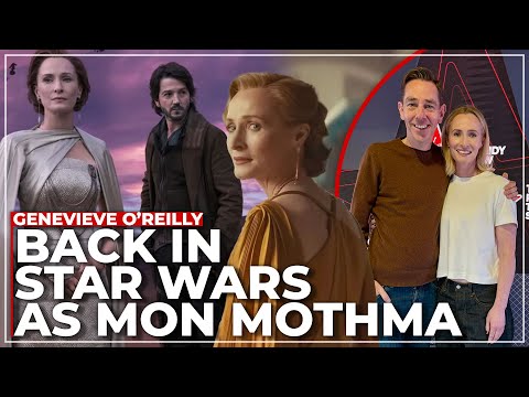 "The Collective Ambition Was Wild!" | Star Wars: Andor's Mon Mothma (Genevieve O'Reilly)