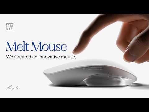 【お知らせ】Melt Mouseという革新的なマウスを作りました
