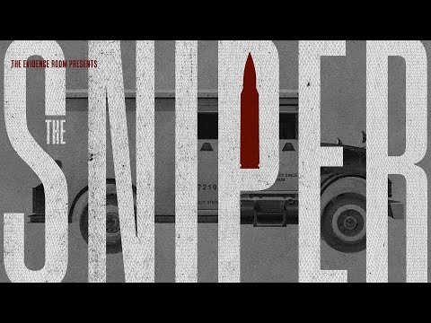 The Evidence Room, Episode 42-The Sniper