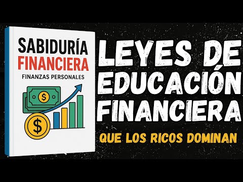 Finanzas Personales: Sabiduría Financiera