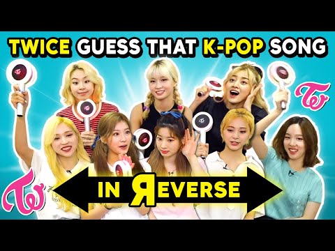 TWICE Reacts To Guess That TWICE Song In Reverse Challenge (K-Pop)