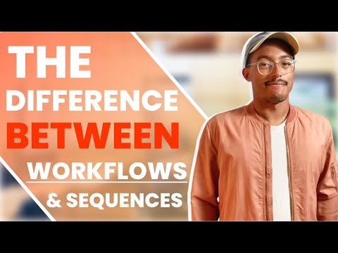 Difference Between A Workflow and Sequence In HubSpot