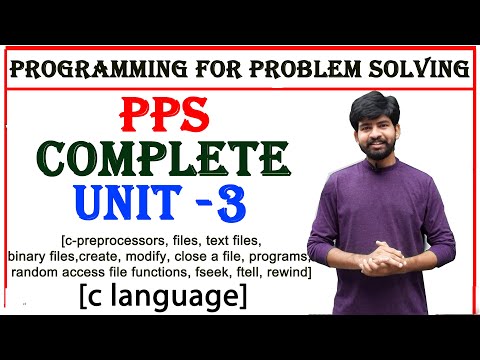 pps complete unit 3,  preprocessor directives, file handling, random access file functions in c
