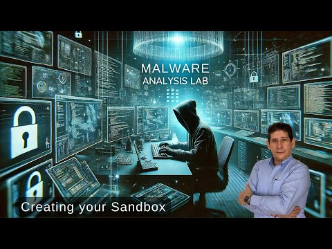 Malware Analysis Lab: Creating your sandbox