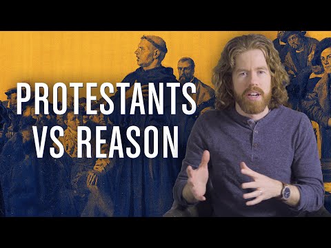 Protestants vs Reason