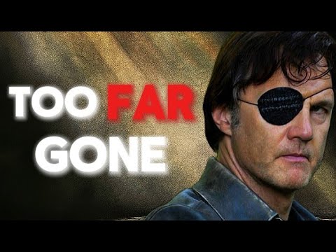 When The Governor realized he was too FAR gone... 