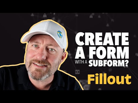 Creating a Form with a Subform Using Fillout