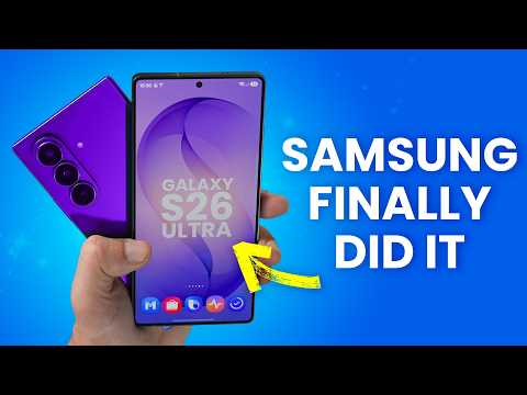 Samsung Galaxy S26 Ultra - 15+ CRAZY Upgrades! (It’s Finally Here)