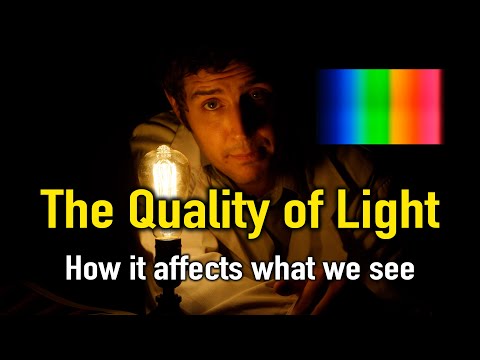 The Quality of Light: Why different kinds of lights affect how we see