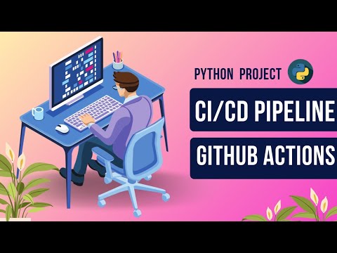 Integrating CI/CD Pipeline in Python Project with GitHub Actions 🚀 | Hands-On Tutorial