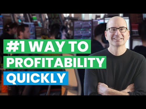 The Fastest Way to Become a Profitable Trader (In our 20 years of Experience)