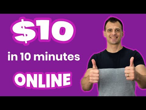 Easy Ways To Make Money Online 2019: $10 in 10 mins