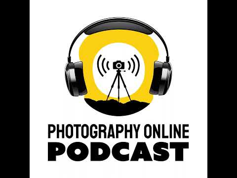 June 2024 - Photography Online Podcast